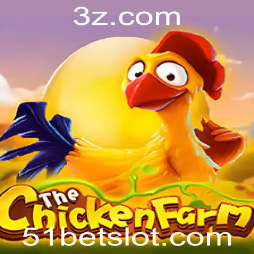 Descubra ChickenFarm: O Novo Fenômeno de Entretenimento ao Estilo 51bet