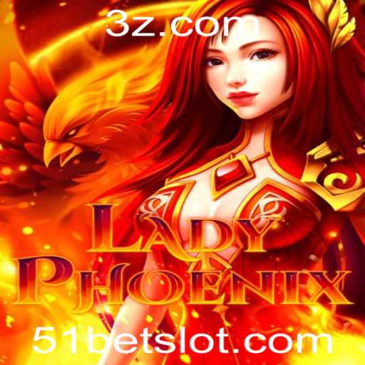 Descubra o Fascinante Universo de LadyPhoenix: O Jogo da Vez com Palavras-Chave 51bet