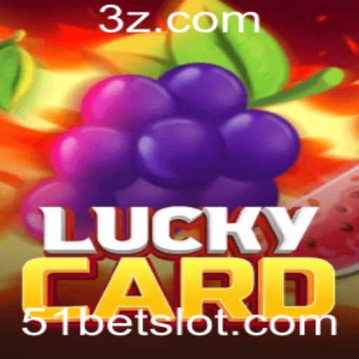 Descubra o Mundo Empolgante do LuckyCard e a Influência do 51bet