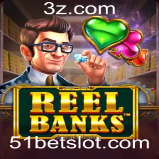 Descubra o Fascinante Mundo de ReelBanks: O Jogo de Slots Inovador da 51bet